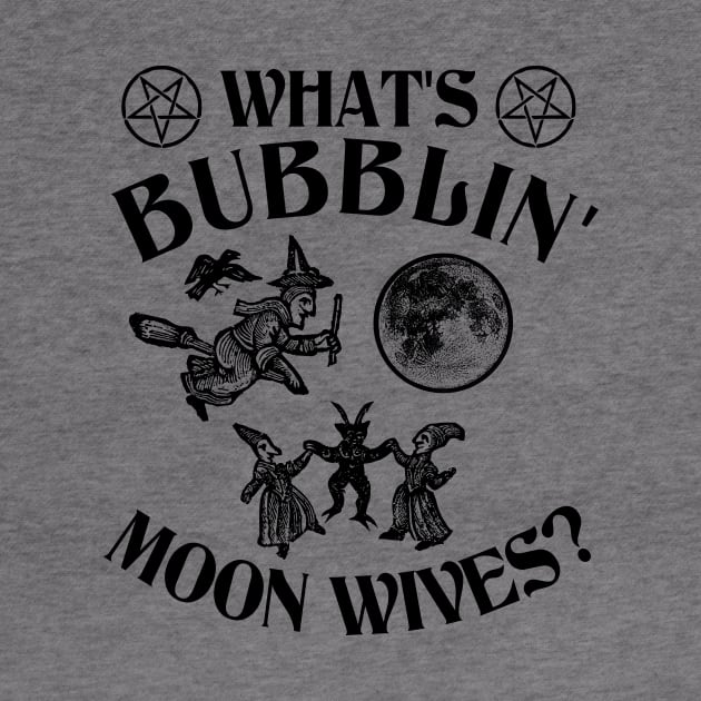 Moon Wives by Arcane Bullshit